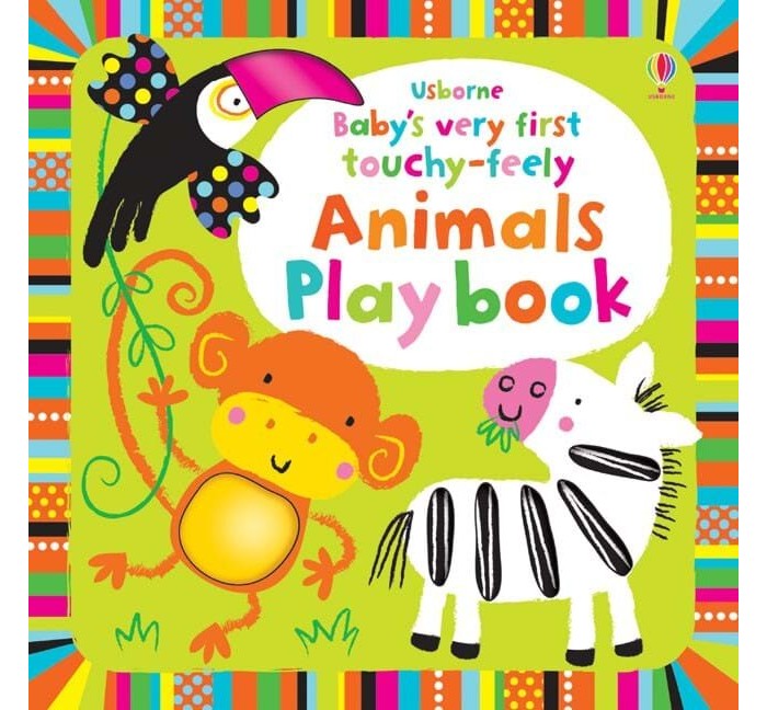 

Usborne Baby's Very First Touchy-Feely Animals Play Book, Baby's Very First Touchy-Feely Animals Play Book